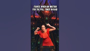 /dance when am waiting for the pull timer in raid #wow #worldofwarcraft #warcraft