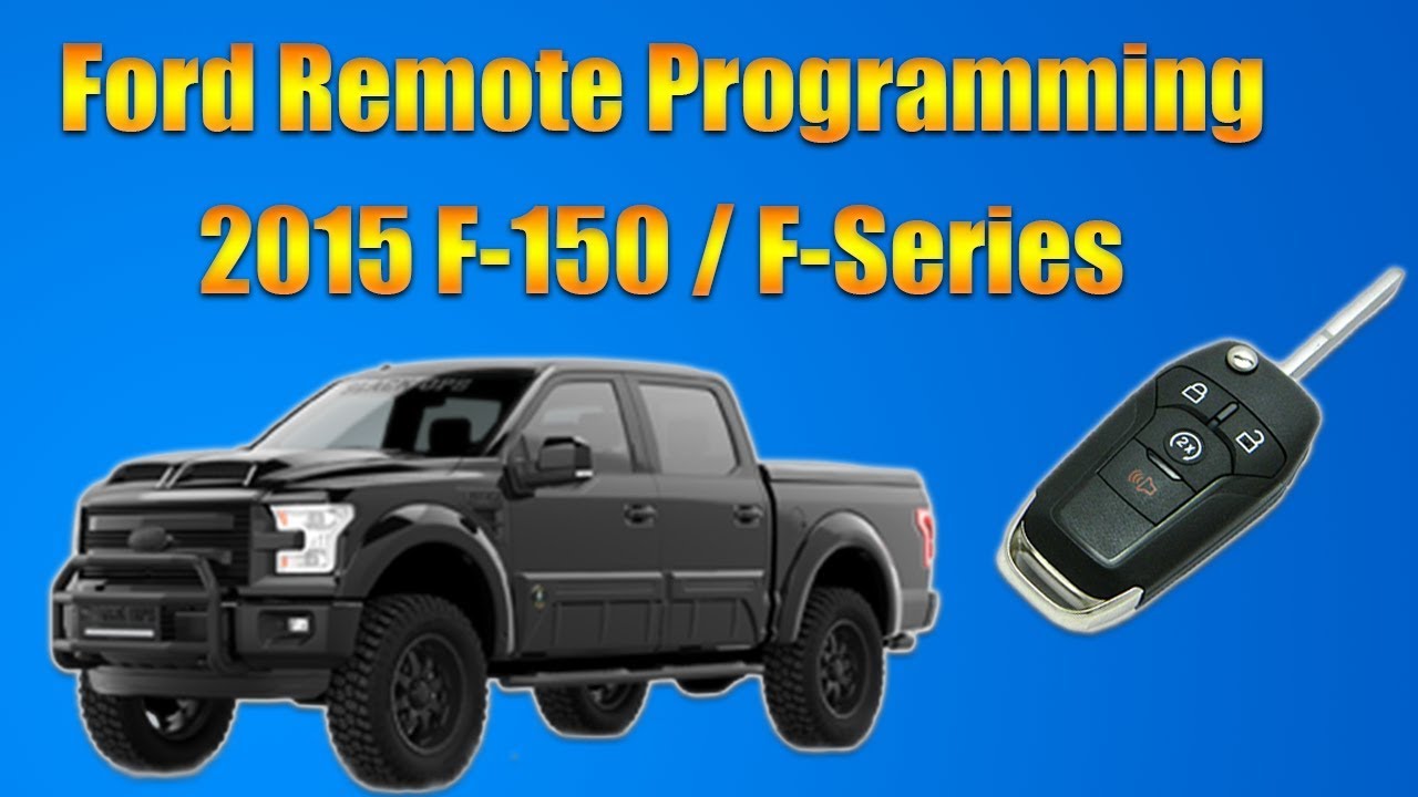 2015 Ford F150 Remote Programming - YouTube