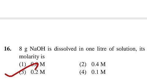 8g NaOH dissolved in 1litre of solution its Molarity ?