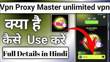 vpn proxy master unlimited vpn app || vpn proxy master app kaise use kare