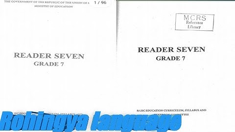 Myanmar Class 7 Lesson 2. part 1 explain with Rohingya language by Ro Anuwer