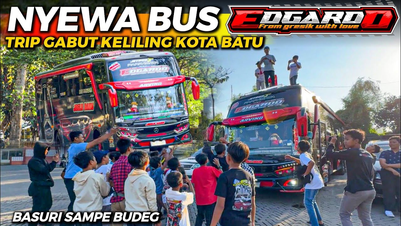 NYEWA BUS KARENA GABUT😭‼️- TRIP BERSAMA EDGARDO, KINGBOBS, KADAL ASPAL!!!