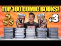 TOP 100 MOST VALUABLE COMIC BOOKS IN MY COLLECTION!!! BOX #3 $4,000 Key Comics!