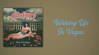 Katy Perry - Waking Up In Vegas (Slow Version)