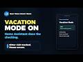 Don't Leave Home Without This: Advanced Home Assistant Vacation Logic