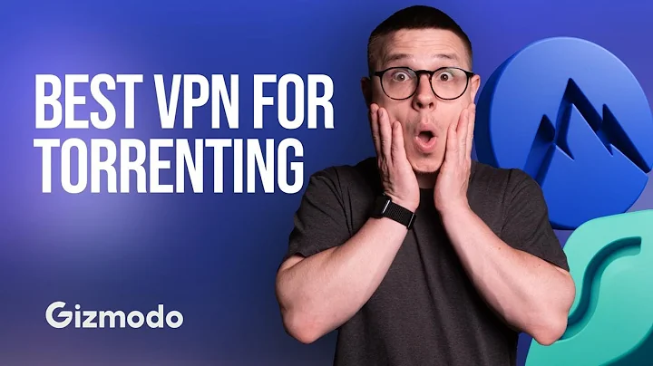 Best VPN for Torrenting 2025: Fastest & Safest Options Compared || Gizmodo