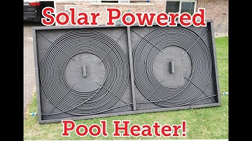 Solar Powered Pool Heater for Under $200!  (Please read description about the music)