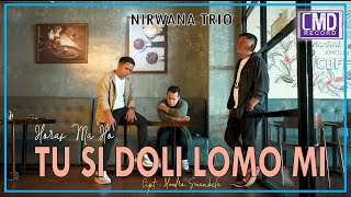 Nirwana Trio   Sai Horas Ma Ho Tu Sidoli Lomo Mi Lagu Batak Terbaru 2021  