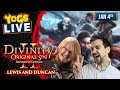 DIVINITY 2!  w/ Lewis & Duncan - 4th January 2019