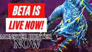 Monster Hunter Now Close BETA IS LIVE! Gameplay Trailer Mobile IOS Android