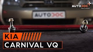 Kuinka vaihtaa etu koiranluu KIA CARNIVAL VQ -merkkiseen autoon OHJEVIDEO | AUTODOC