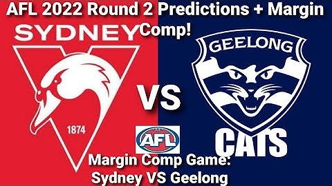 AFL 2022 Round 2 Predictions + Margin Comp!