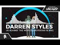 Darren Styles - Us Against The World (Protostar Remix) [Monstercat Release]