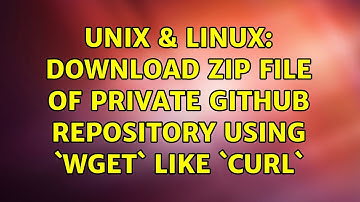 Unix & Linux: Download ZIP file of private GitHub repository using `wget` like `curl`