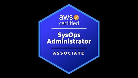 AWS Certified SysOps Administrator - Associate Official Exam - 100% Pass - 2023!