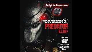 Script for Cronus Zen The division 2 - Predator V7.992+ Ver. final