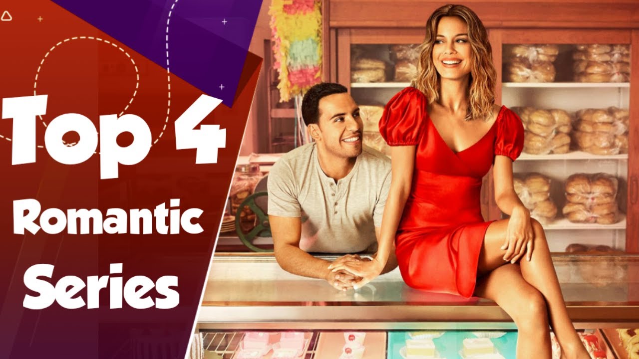 Top 4 Romantic Series TV Shows  Series 2020 YouTube