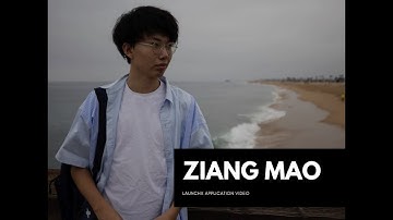 Ziang Mao LaunchX Application Video