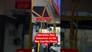 Bee line Bus Route 20 on the New flyer XDE60 with brand new female Announcer