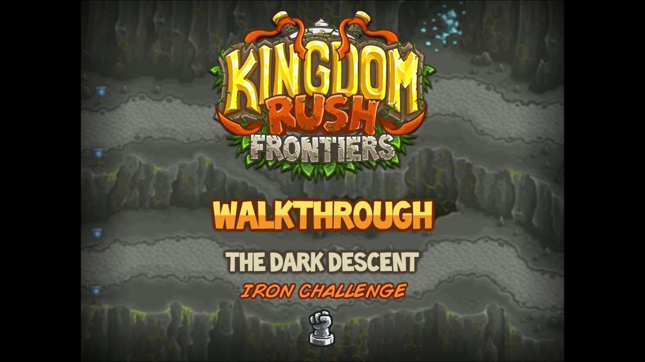 Kingdom Rush Frontiers Walkthrough: The Dark Descent (stg14) Iron Challenge Veteran