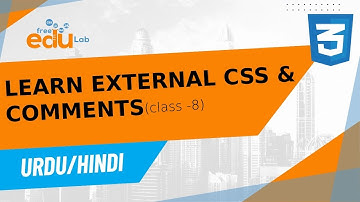 Learn external CSS & comments: Step-by-Step Guide | Class 8 | CSS Tips aur Tricks