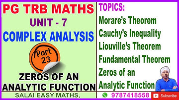 PG TRB MATHS | UNIT 7 | COMPLEX ANALYSIS | PART 23 | ZEROS OF ANALYTIC FUNCTION | MORARES THEOREM