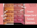 Learn How To Create Unique Coral Painted Furniture Using Mineral Chalk Paint