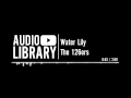 Water Lily - The 126ers Mp3 Song