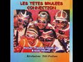 Les Tetes Brulees - Super intonation