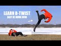 Learn How to B-Twist Easily - Turn a Roll on Ground Into a Roll in Air