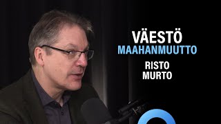 Väestö: Huoltosuhde, maahanmuutto ja miesten syrjäytyminen (Risto Murto) | Puheenaihe 304