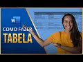 Como fazer tabela no word aula bsica de como criar e formatar tabelas  passo a passo