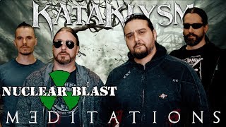 Kataklysm 'meditations' is out now! order the album at
http://nblast.de/kataklysmmeditations subscribe to nuclear
blast:http://nblast.de/nbytb k...