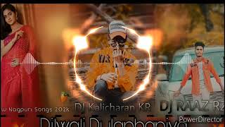 Dilwale Dulhania Le Jayenge  New mix NAGPURI old 2021//DJ Kalicharan KR and DJ RAAzRz.DJRAAzRz.com