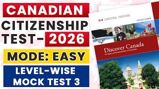 CANADIAN CITIZENSHIP TEST 2026 – LEVEL-WISE MOCK TEST 3 | QUESTIONS & ANSWERS FROM DISCOVER CANADA