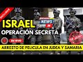 NOTICIAS ISRAEL | ISRAEL EJECUTA OPERACIÓN SECRETA ¿QUÉ PASO? GAZA