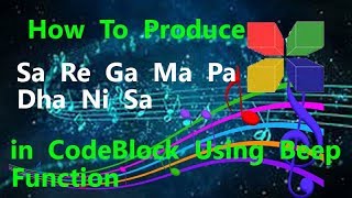 Produce Sa Re Ga Ma Pa Dha Ni Sa in Code Block(Use of beep function) |Sound Production in C/C++Hindi screenshot 5