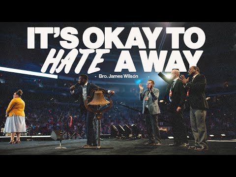 NAYC 2023| IT'S OKAY TO HATE A WAY -BRO. JAMES WILSON