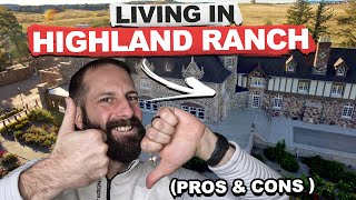 Living in Highlands Ranch Colorado (Pros and Cons to Moving Here)