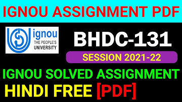 BHDC-131 Solved Assignment 2021-22 in Hindi, BHDC 131 Solved Assignment 2022, BHDC 131 Assignment