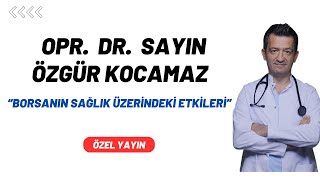 Sayın Dr. Özgür Kocamaz ile Borsanın Sağlık Üzerindeki Etkileri screenshot 1