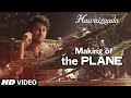 Making of the PLANE | Hawaizaada  | Ayushmann Khurrana | T-Series