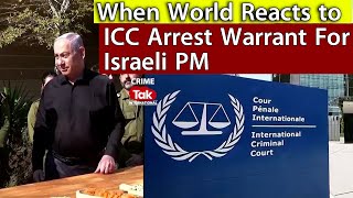 'Political Outrage,' Why ICC prosecutor seeks arrest of Israeli and Hamas leaders?