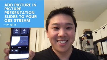 Add "Picture in Picture" Slides to your OBS Stream with spf.io