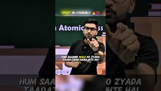 Trust In Your Self 💯❤️!! #physicswallah #rahulsir #motivation #viral #ytshorts