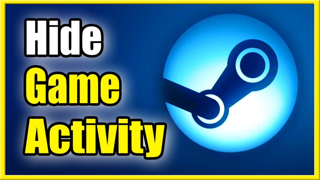 How to HIDE Steam Games Activity & Keep Private on Profile (Best