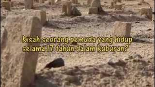 Hidup 17 tahun di dalam kuburan