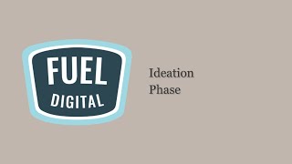 The Ideation Phase