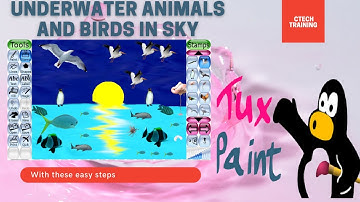Tux Paint Tutorial- Learn how to draw easy stamp tool and making underwater scene in tux paint