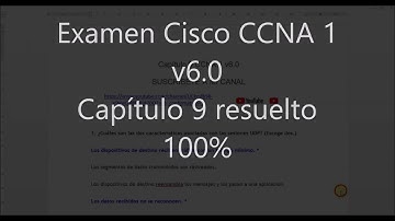 Examen Cisco CCNA 1 Capitulo 9 V6 0 100%